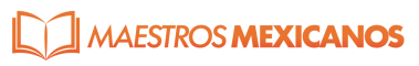 Maestros Mexicanos